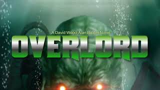 Overlord by David Wood and Alan Baxter