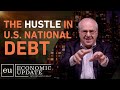 The Hustle in U.S. National Debt - Richard Wolff on Economic Update