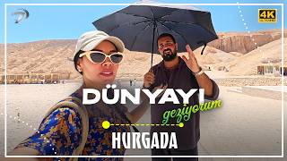Dünyayı Geziyorum - Hurgada 3 | 28 Haziran 2026 (4K)