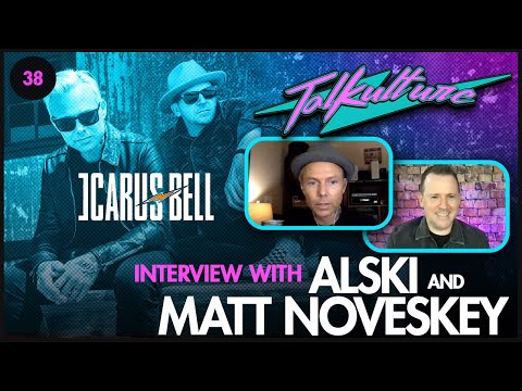 Episode 38 - Band ICARUS BELL (Matt Noveskey & Alan "Alski" Adams)