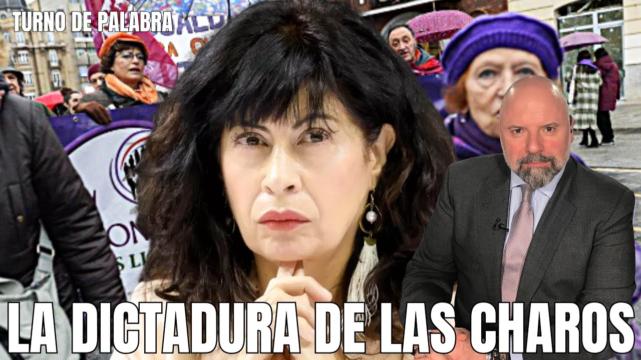 LA DICTADURA DE LAS CHAROS