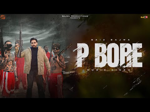 P Bore 🔥 (Zimmewari) : Saiz Bajwa | Official Music Video | Bio (Level 2)