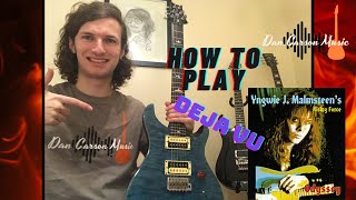 Yngwie Malmsteen - Deja Vu | guitar lesson by Dan Carson