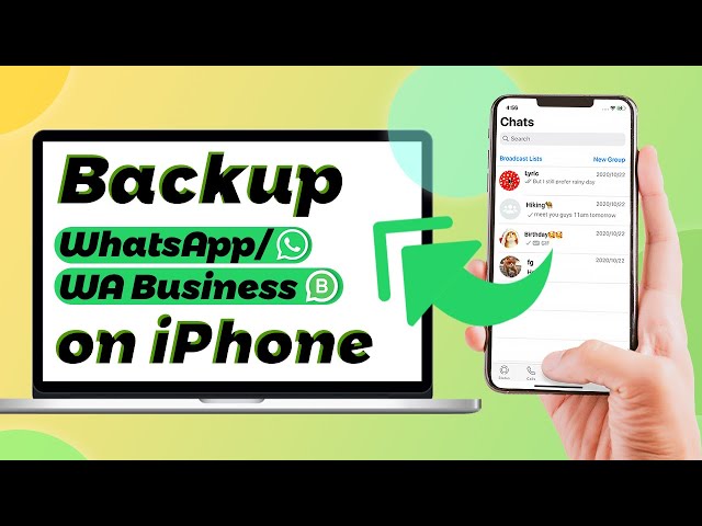Backup WhatsApp iPhone - 3 Ultimate Ways [2021 Guide]
