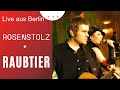 Rosenstolz - Raubtier (Live Columbiahalle, Berlin / 2002)