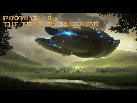 Starcraft Mass Recall (V8.0.1 FINAL)  Protoss 08 - "The Trial of Tassadar"
