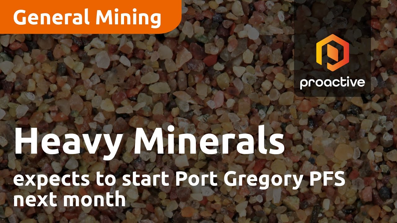 Heavy Minerals expects to start Port Gregory PFS next month