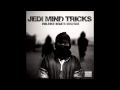 Jedi Mind Tricks - Target Practice (2011) HD