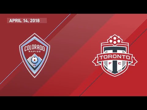 HIGHLIGHTS: Colorado Rapids vs. Toronto FC | April 14, 2018