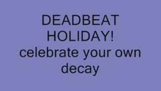 Deadbeat Holiday