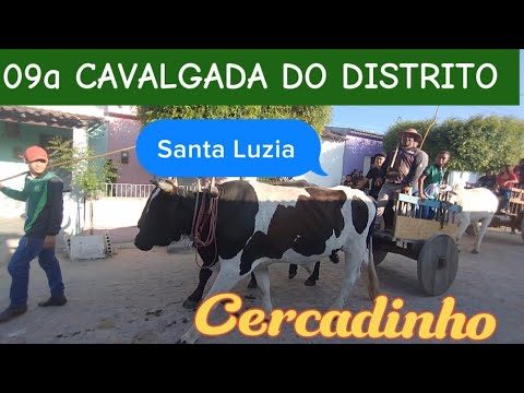 09a CAVALGADA DO DISTRITO SANTA LUZIA (CERCADINHO) MANARI PE....