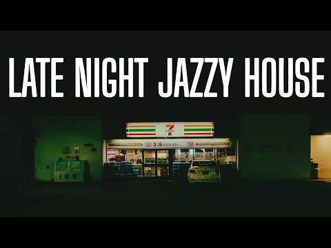 Late Night Jazzy House Music Grooves | It’s A Vibe