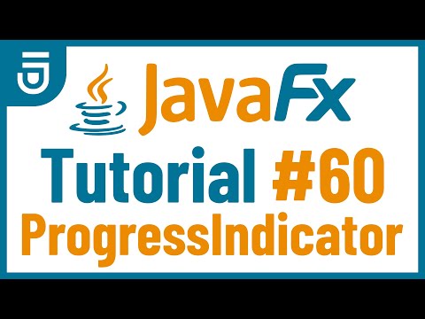 ProgressIndicator | JavaFX GUI Tutorial for Beginners