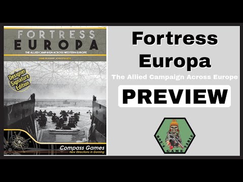 Fortress Europa from Compass Games Preview