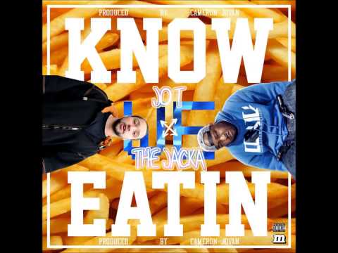 Jo T - Know We Eatin ft. The Jacka