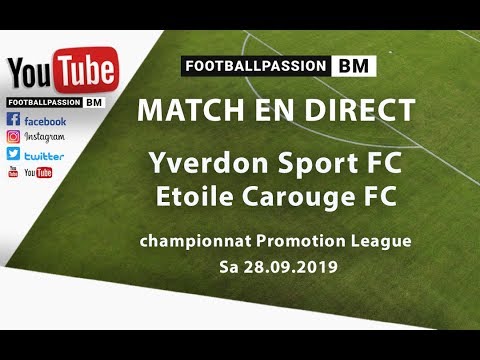 LIVE STREAMING- Yverdon Sport FC-Etoile Carouge FC-Sa 28.09.2019