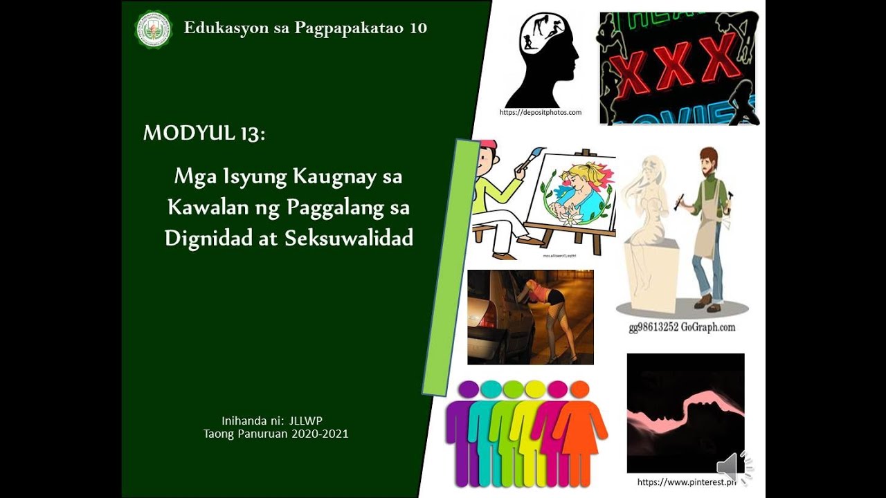 Putar video Modyul 13 Mga Isyung Kaugnay sa Kawalan ng Paggalang sa Dignidad at Seksuwalidad sekarang Modyul 13 Mga Isyung Kaugnay sa Kawalan ng Paggalang sa Dignidad at Seksuwalidad