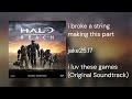 I Broke A String Making This Part Jake25 17 Original Soundtrack READ DESC