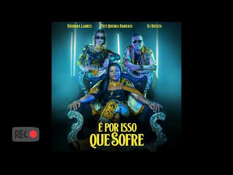 TATI QUEBRA BARRACO - É POR ISSO QUE SOFRE FAZENDA 13