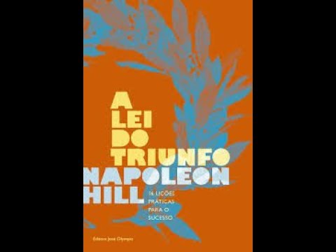 A LEI DO TRIUNFO   NAPOLEON HILL (Audiobook PART-1)