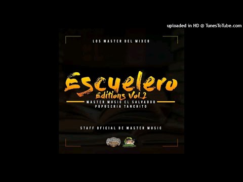 Electro Mix by Jaime Dj - Escuelero Editions Vol.2 - Master Music El Salvador y Pupuseria Tanchito