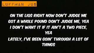 Ty Dolla $ign- Don&#39;t Judge Me Lyrics ft. Swae Lee &amp; Future (Official Audio)