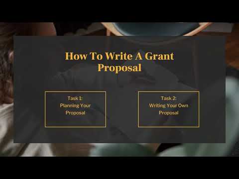How to Write a Grant Proposal Video