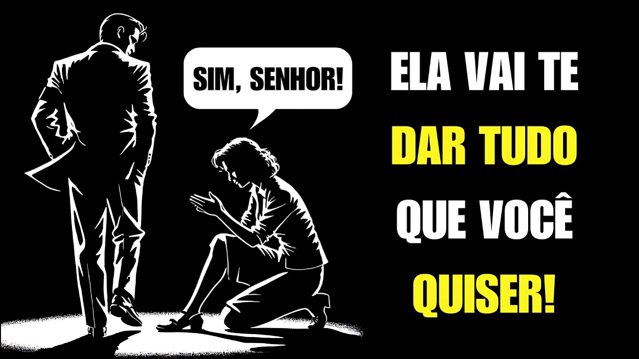 Como Conseguir o Que Você Quer das Mulheres 99% das Vezes | Estoicismo