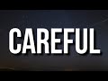 NF Cordae CAREFUL Lyrics