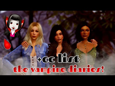 The Vampire Diaries in cas!🧛🏼♀️| The Sims 4 + Vampire diaries cc list (in comments)