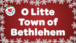 O Little Town of Bethlehem with Lyrics | Christmas Carol & Song | Children Love to Sing