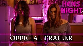 HENS NIGHT official  trailer