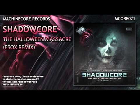 [Mcore021] Shadowcore - The Halloween Massacre (Esox Remix) [Official Preview]
