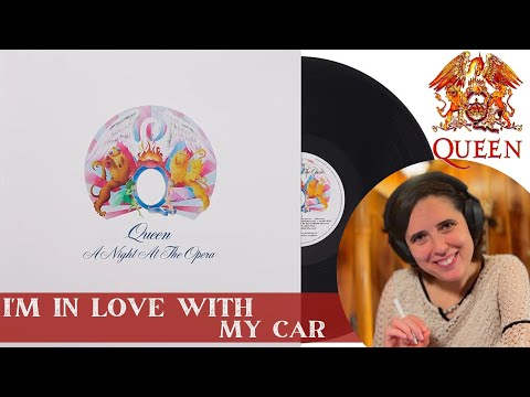 Queen, I’m In Love With My Car- A Classical Musician’s First Listen and Reaction
