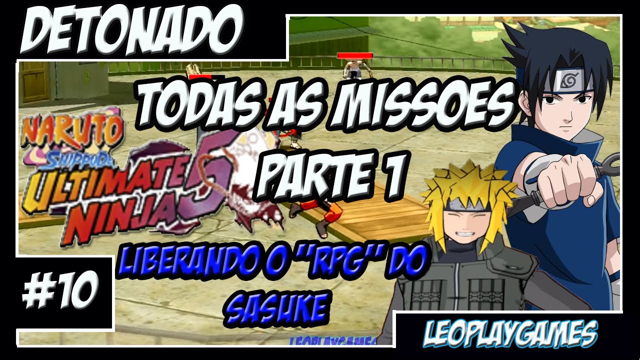 Naruto Shippuden Ultimate Ninja 5 Detonado #10 PT-BR Missões para liberar o RPG【Full HD 60 FPS】