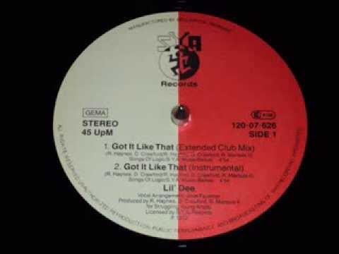 Lil Dee - Got It Like That (Radio Edit)
