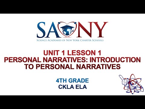 4th Grade CKLA ELA -  Unit 1 Lesson 1 Personal Narratives: Introduction to Personal Narratives
