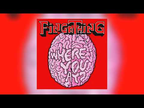Fingathing - Where You At? [Audio]