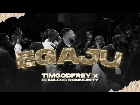 Tim Godfrey X Fearless Community ft. Emekasongsz - Egaju
