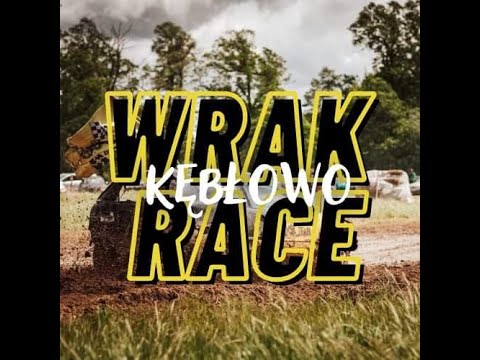WRAK RACE KĘBŁOWO vol.6 - 31.08.2024 r.