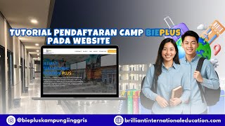 Tutorial Pendaftaran Camp BIE+