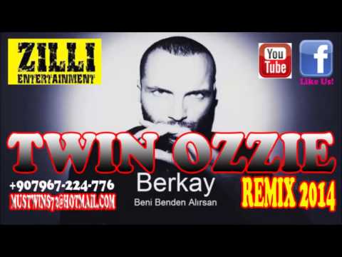 DJ TWIN OZZIE FT BERKAY BENI BENDEN ALIRSAN REMIX 2014