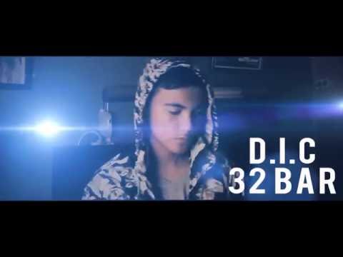 D.I.C | 32 Bar | Official Music Video