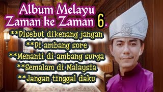 Download lagu Album Melayu Zaman ke Zaman6. mp3
