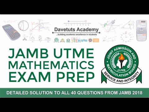 JAMB UTME 2018 MATHEMATICS EXAM