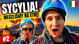 ETNA - Wchodzimy na największy aktywny wulkan w Europie! Sycylia.