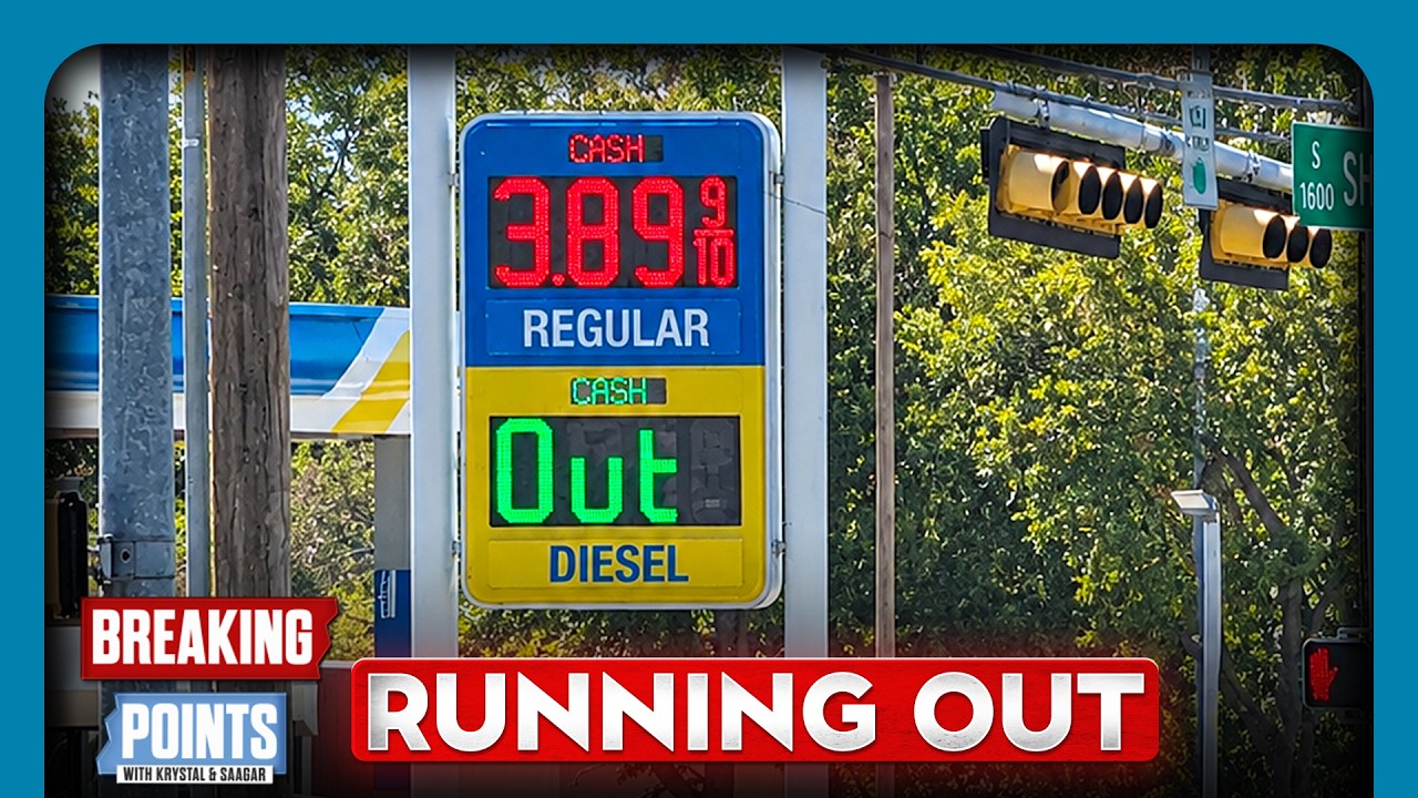 Breaking Points Hosts Examine Diesel Shortage Reports and Price Spikes at US Gas Stations