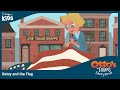 Otto S Tales Betsy The Flag PragerU Kids