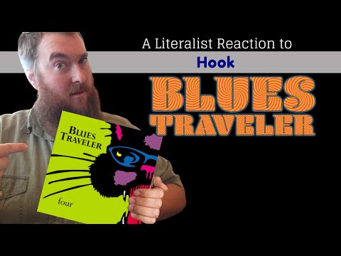 *Think you know?* A Literalist Reaction to Hook by Blues Traveler