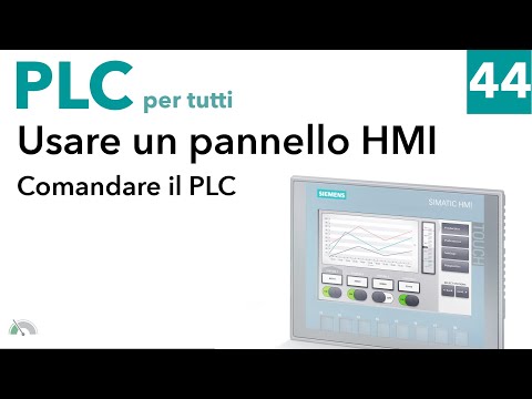 Comandare l'uscita di un PLC S7-1200 da pannello HMI - PLC per tutti - Video 44